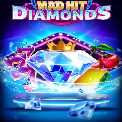 MadHitDiamonds: A Thrilling Experience in the Gaming Universe